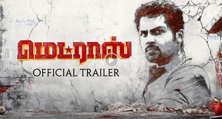 Madras Official Trailer