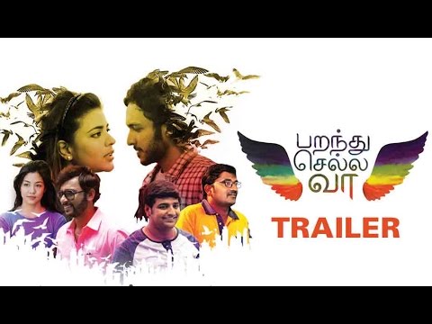 Parandhu Sella Vaa (2016) official Trailer