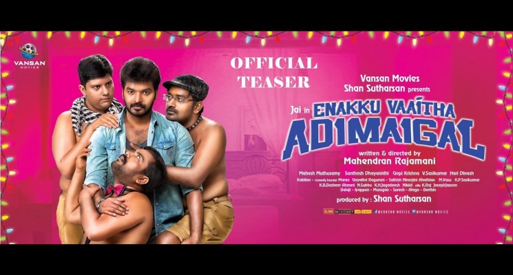 Enakku Vaaitha Adimaigal Official Teaser