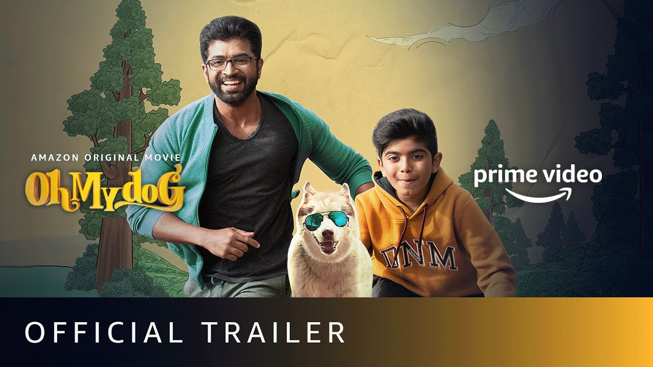 Oh My Dog – Official Trailer