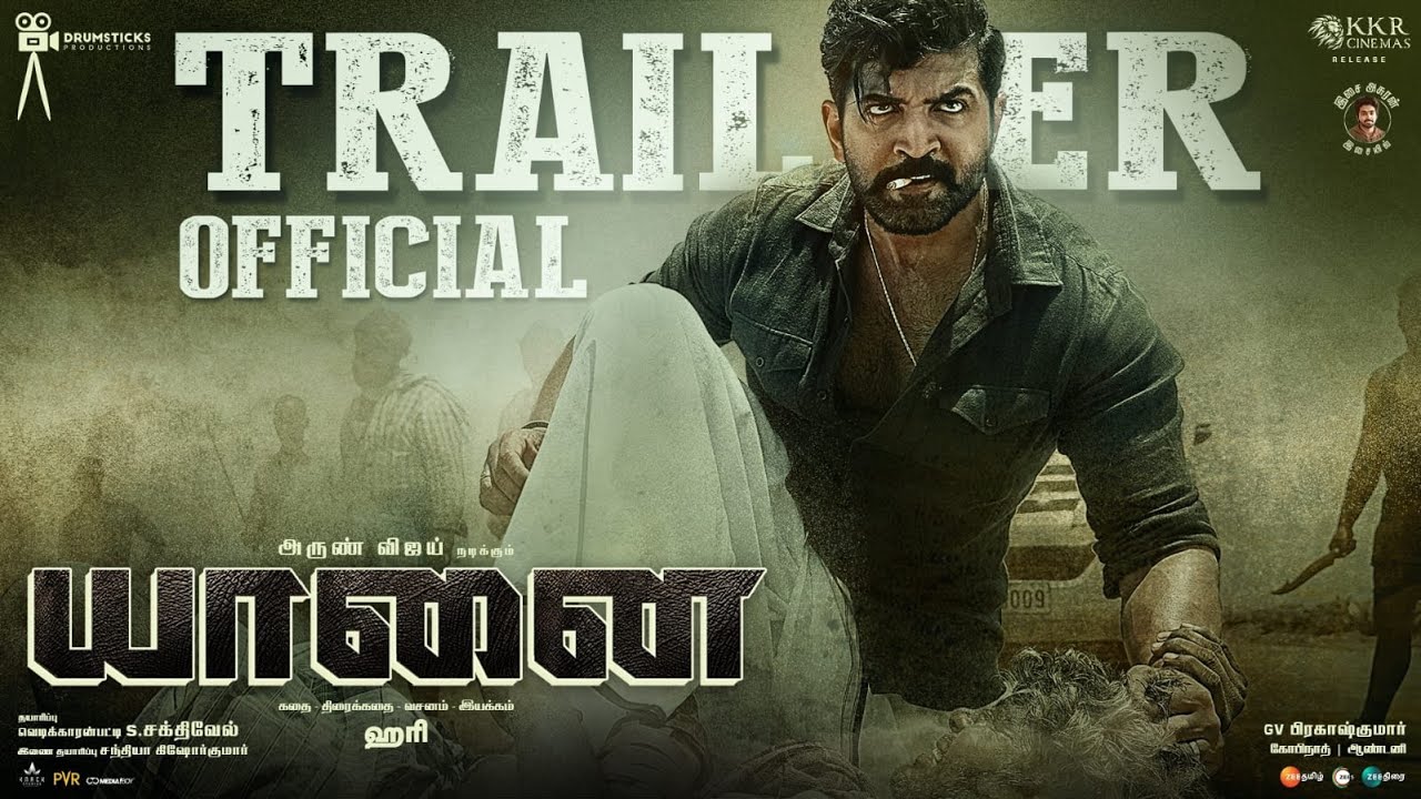 Yaanai – Official Trailer