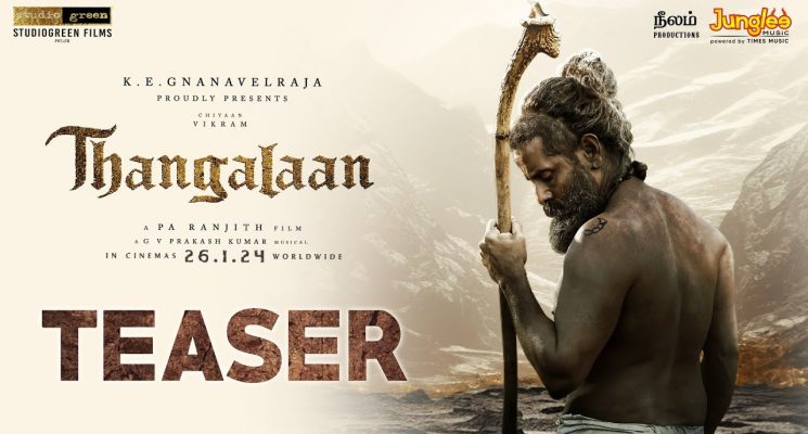 Thangalaan – Official Teaser