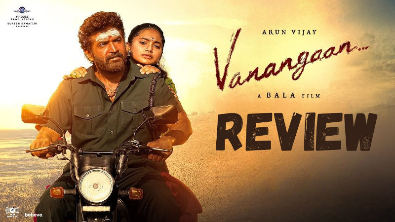 Vanangaan-Movie-Review