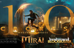 “மிராய்” திரைப்படம் – உலகளவில் 100 கோடி வசூல் செய்து சாதனை